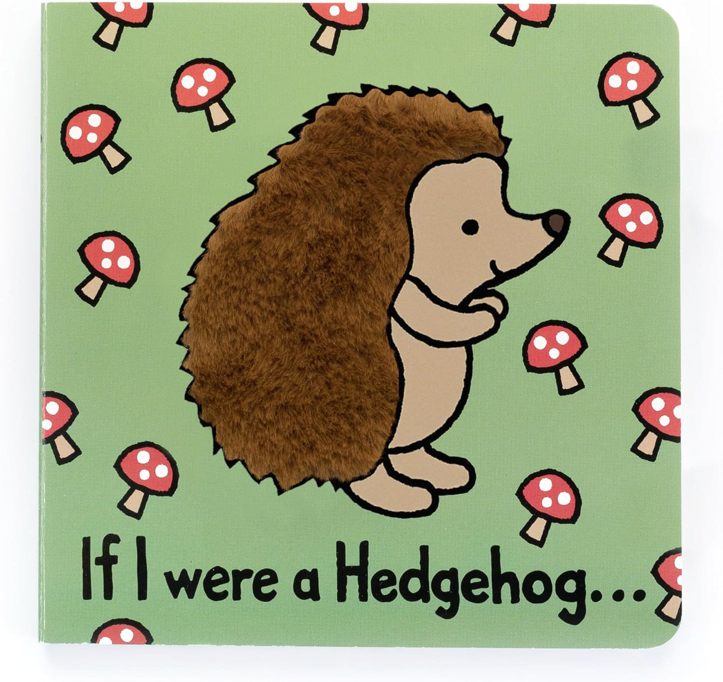 Jellycat Se eu fosse um ouriço: um livro de capa dura para bebês, para tocar e sentir - presente para bebês
